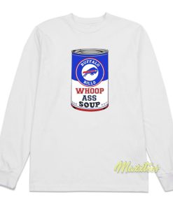 Buffalo Bills Soup Long Sleeve Shirt