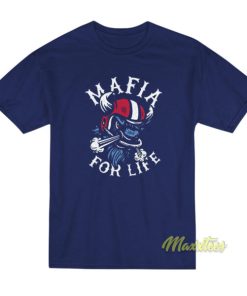 Buffalo Mafia For Life T-Shirt
