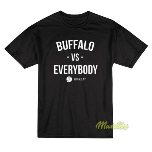 Buffalo vs Everybody T-Shirt