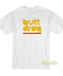 Butt Drag Wrestling T-Shirt
