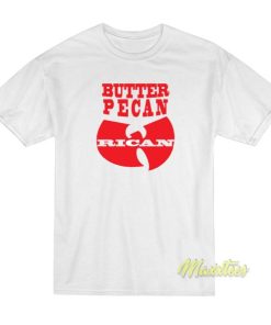 Butter Pecan Rican Wu Tang T-Shirt