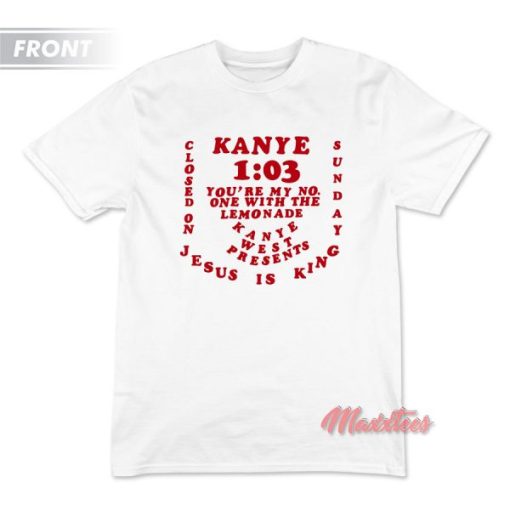 CPFM for Jesus is King Kanye West T-Shirt