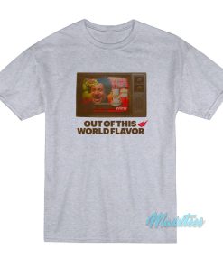 Cacti Out Of This World Flavor T-Shirt