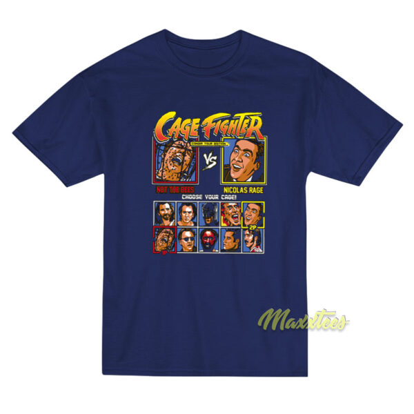 Cage Fighter Street Fighter Nicolas Cage T-Shirt Cage Fighter Street Fighter Nicolas Cage T-Shirt