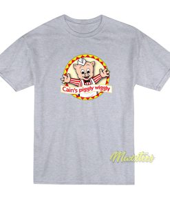 Cain’s Piggly Wiggly T-Shirt