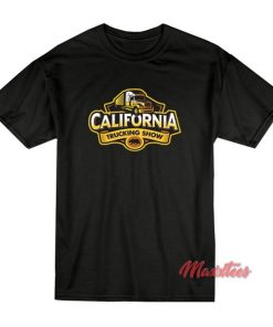 California Trucking Show T-Shirt