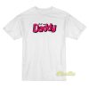 Call Me Daddy Unisex T-Shirt
