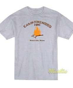 Camp Firewood 1981 Waterville Maine T-Shirt