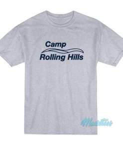 Camp Rolling Hills T-Shirt