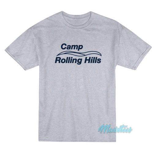Camp Rolling Hills T-Shirt