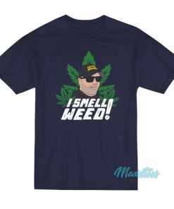 Captain Danny Brown I Smell Weed T-Shirt