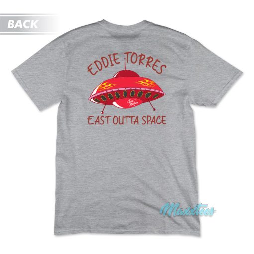 Cheech Et Eddie Torres East Outta Space T-Shirt