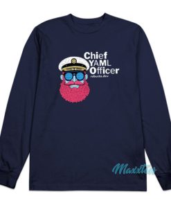 Chief Yaml Officer Long Sleeve Shirt