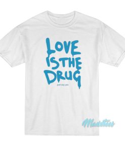 Chris Martin Love Is The Drug T-Shirt 1 Chris Martin Love Is The Drug T Shirt 2