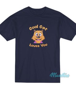 Cool Cat Loves You T-Shirt