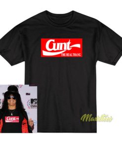 Cunt The Real Thang T-Shirt
