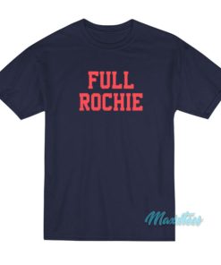 Dan Roche Full Rochie T-Shirt