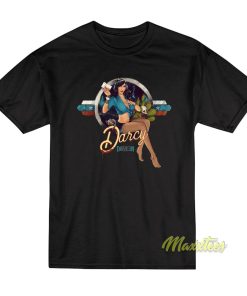 Darcy The Last Drive T-Shirt