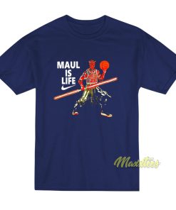 Darth Maul Is Life T-Shirt