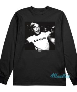 Dazed And Confused Matthew Livin Long Sleeve Shirt