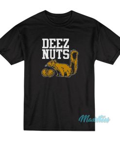 Deez Nuts Squirrel T-Shirt