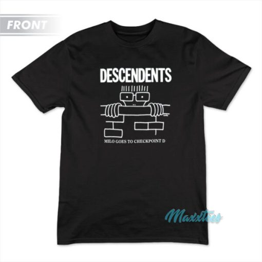 Descendents Milo Goes To Checkpoint D Milo Was Here T-Shirt