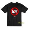 Dj Khaled Not They We The Best T-Shirt