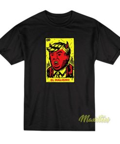 Donald Trump El Maligno T-Shirt