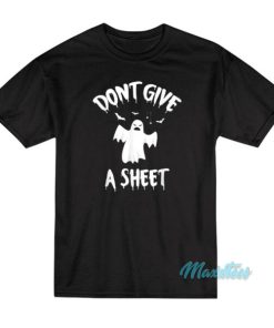 Don’t Give A Sheet Halloween Ghost Pun T-Shirt