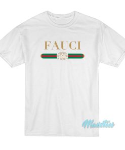 Dr Fauci White Logo Parody T-Shirt