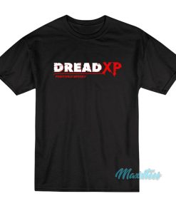 Dread Xp Positively Spooky T-Shirt