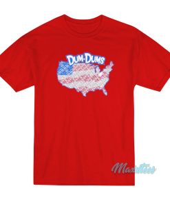 Dum Dums Usa T-Shirt