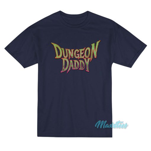 Dungeon Daddy T-Shirt