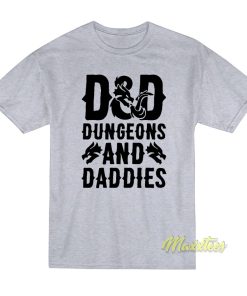 Dungeons and Daddies T-Shirt