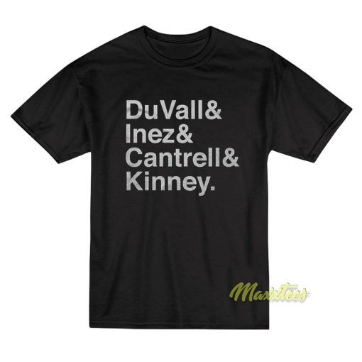 Duvall Inez Cantrell and Kinney T-Shirt
