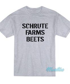 Dwight Schrute Farms Beets T-Shirt