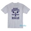 Dwight Schrute Gym For Muscles T-Shirt