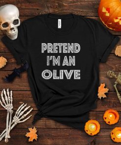 Retro Pretend I’m an Olive Halloween Costume T Shirt