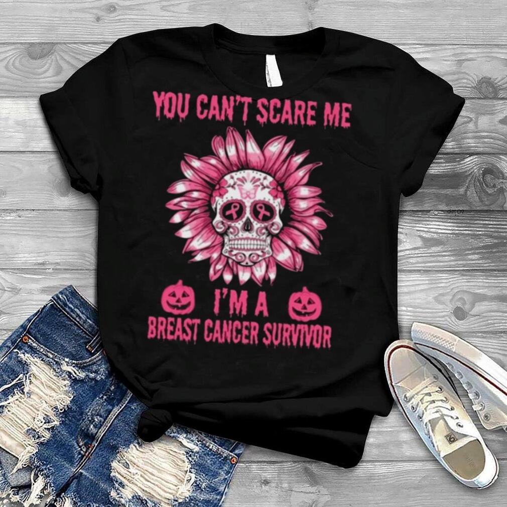 Skull Flower You Can’t Scare Me I’m A Breast Cancer Survivor Halloween 2023 T Shirt Skull Flower You Can’t Scare Me I’m A Breast Cancer Survivor Halloween 2023 T Shirt