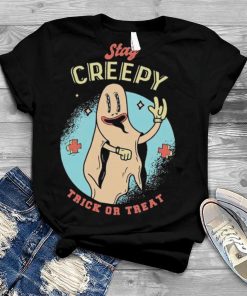 Stay Creepy Halloween Shirt