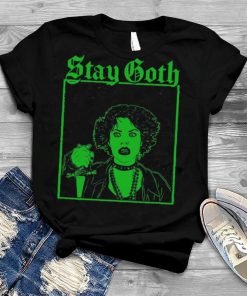 Stay Goth Halloween shirt