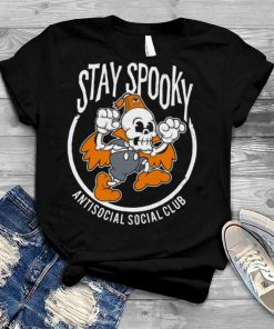 Stay Spooky Antisocial Social Club Halloween shirt