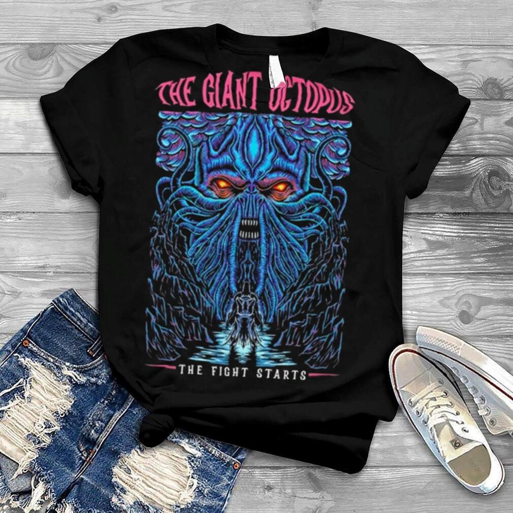 The Giant Octopus The Fight Starts Halloween Giant Monsters Dark 2023 Shirt The Giant Octopus The Fight Starts Halloween Giant Monsters Dark 2023 Shirt