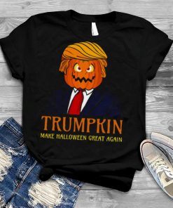 Trumpkin Make Halloween Great Again Scary Halloween Trumpkin T Shirt