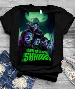 What We Do In The Shadows Horror Poster Halloween shirt