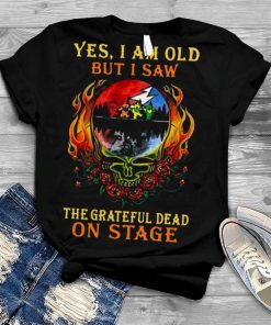 Yes I Am Old But I Saw The Grateful Dead Bear On Stage Grateful Dead Halloween T Shirt