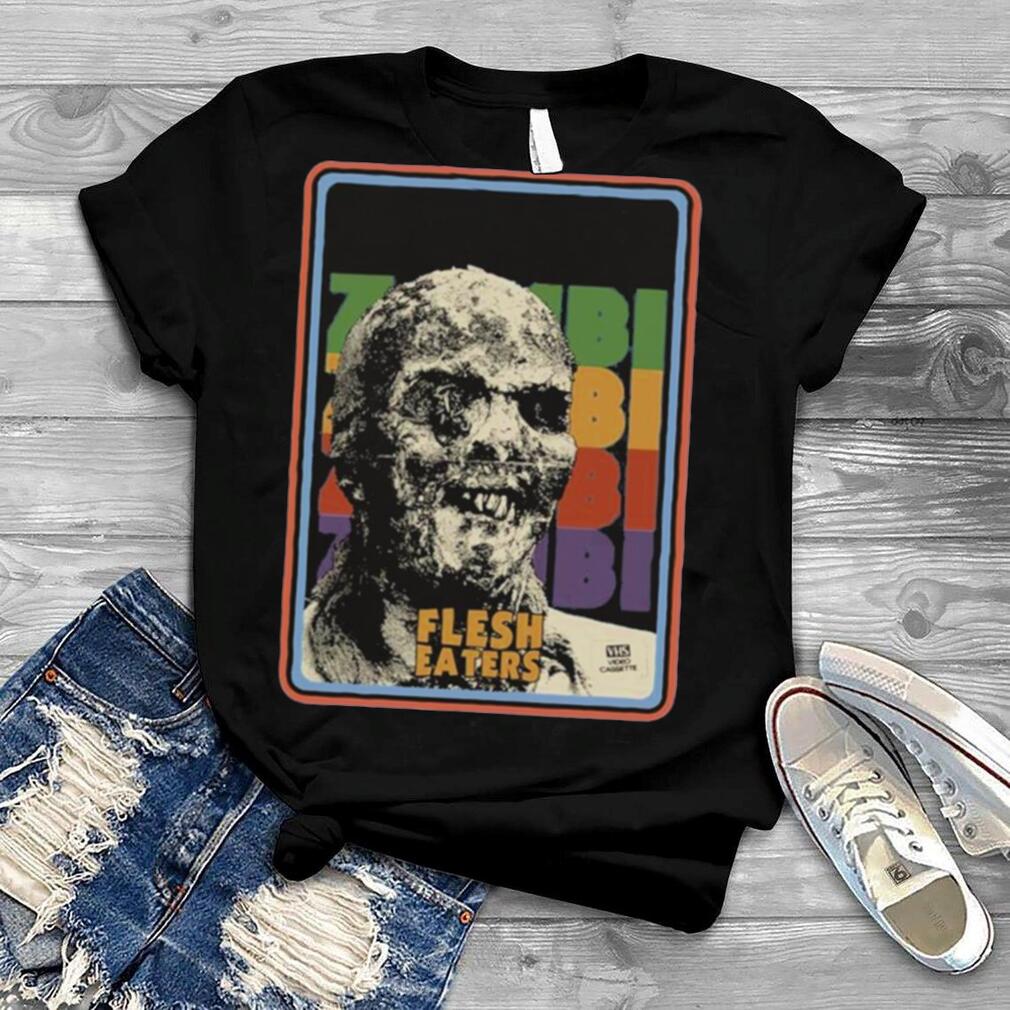 Zombi Flesh Eaters Halloween T Shirt Zombi Flesh Eaters Halloween T Shirt