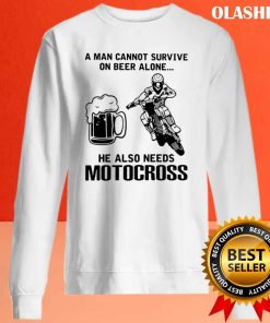 A Man Cannot Survive On Beer Alone He Also Needs Motocross Shirt