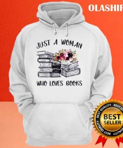 A Woman Who Loves Books Reader Reading Lover T shirt 3