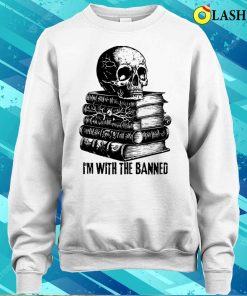 Banned Books T shirt Im With The Banned Reading T shirt Trending Shirt 4